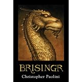 Brisingr (Inheritance, Book 3) ~ Christopher Paolini