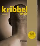 Kribbeln im Kopf: Kreativit�tstechniken & Denkstrategien f�r Werbung, Marketing & Medien - Mario Pricken