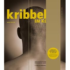 Kribbeln im Kopf: Kreativit�tstechniken & Denkstrategien f�r Werbung, Marketing & Medien