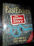 EastEnders : the inside story