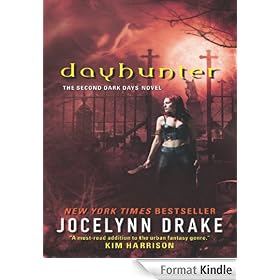 Dayhunter: The Second Dark Days Novel