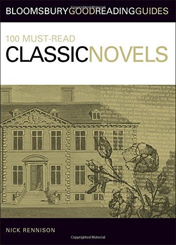 100 must read classic novels bloomsbury good reading guide s