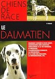 Le dalmatien->Cliquez sur l'image pour obtenir des informations sur ce livre