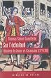 Sur l'�chafaud : Histoires de larrons et d'assassins (1721-1766)