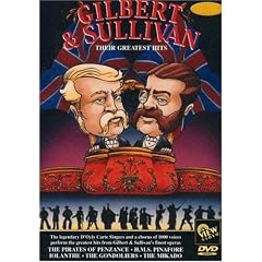 Gilbert & Sullivan: Their Greatest Hits by