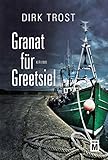 Image de Granat für Greetsiel - Ostfriesland-Krimi (Jan de Fries 1)