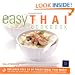 Easy Thai Cookbook: The Step-by-step Guide to Deliciously Easy Thai Food at Home (Easy Cookbook)