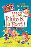 Miss Klute is a hoot!