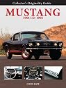 Collector's Originality Guide Mustang 1964-1/2-1966