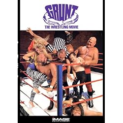 Grunt: The Wrestling Movie