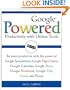 Google Powered: Productivity with Online Tools