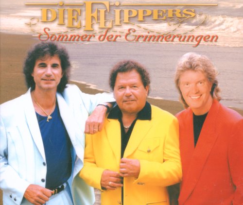 Die Flippers - Sommer Der Erinnerungen - Zortam Music