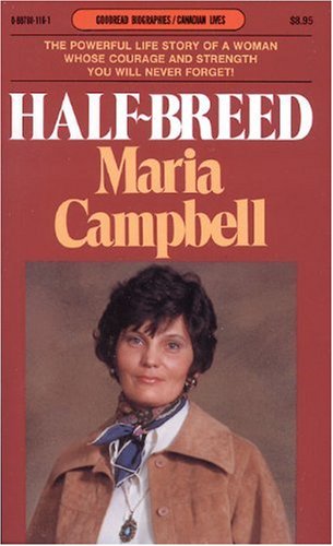 Half-Breed (Goodread Biographies)