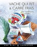 Livres Recette de Fromages - Vache qui rit & Carré frais