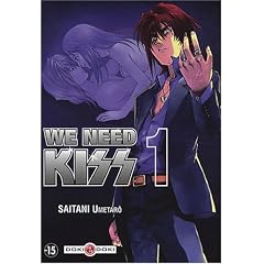 We Need Kiss, Tome 1 :