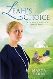 Search : Leah's Choice: Pleasant Valley Book One