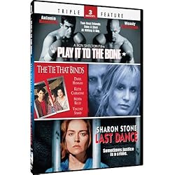 Play It To the Bone & The Tie That Binds + Last Dance - TF