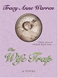 The Wife Trap: A Novel