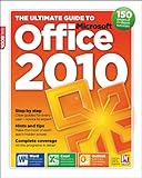The ultimate guide to Microsoft Office 2010