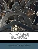 Fasti Consulares Triumphalesque Romanorum