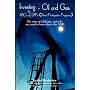 Investing in Oil and Gas: the ABC's of DPPs (Direct Participation Program): The state of Oil & Gas, and why you need to learn about this now