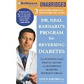Dr. Neal Barnard's Program for Reversing Diabetes: The Scientifically Proven System for Reversing Diabetes Without Drugs