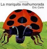 La mariquita malhumorada