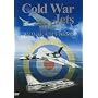 Cold War Jets Of The Royal Air Force [DVD]