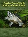 Captive Care of North American Water Turtles