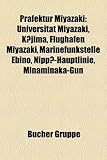 Prfektur Miyazaki: Universitt Miyazaki, Kjima, Flughafen Miyazaki, Marinefunkstelle Ebino, Nipp-Hauptlinie, Minaminaka-Gun-