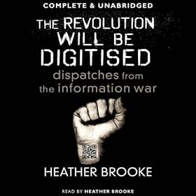 The Revolution Will Be Digitised (Unabridged)