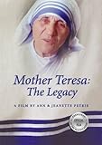 Mother Teresa: The Legacy
