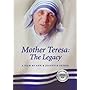 Mother Teresa: The Legacy