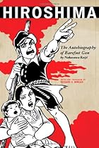 Hiroshima: The Autobiography of Barefoot Gen (Asian Voices) Hiroshima: The Autobiography of Barefoot Gen (Asian Voices)