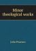 Minor theological works en Libros del nombre: 51ntoONVjQL._SL75_