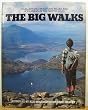 The Big Walks: Challenging Mountain Walks and Scrambles in the British Isles (Teach Yourself)