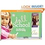 Doll School: For Girls Who Love to Teach! (American Girl)