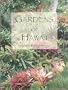 Gardens of Hawaii