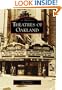 Theatres of Oakland (Images of America)