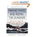 Making Waves and Riding the Currents: Activism and the Practice of Wisdom (BK Currents (Hardcover))