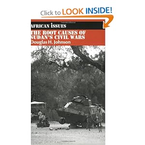 The Root Causes of Sudan's Civil Wars (African Issues)