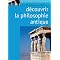 La philosophie antique essentielle