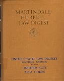 United States Law Digests: New Jersey - Wyoming; Uniform Acts; A.B.A. Codes (Martindale-Hubbell Law Digest 1993, New Jersey - Wyoming; Uniform Acts; A.B.A. Codes)