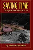 cover of Saving Time: The Legend of Garison Fitch, Book 2