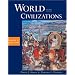 World Civilizations: Volume II: Since 1500