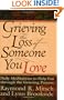 Grieving the Loss of Someone You Love: Daily Meditations to Help You Through the Grieving Process