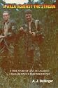 A Walk Against the Stream: War in Rhodesia