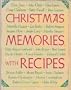 Christmas Memories With Recipes (Kitchen Arts & Letters)