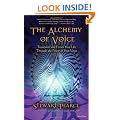 Alchemy of Voice: Transform and Enrich Your Life Through the Power of Your Voice