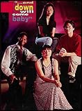 And Down Will Come Baby (Effects of Exposure to Alcohol and Other Drugs on the Fetus During Pregnancy) [Teacher's Guide and VHS Video]